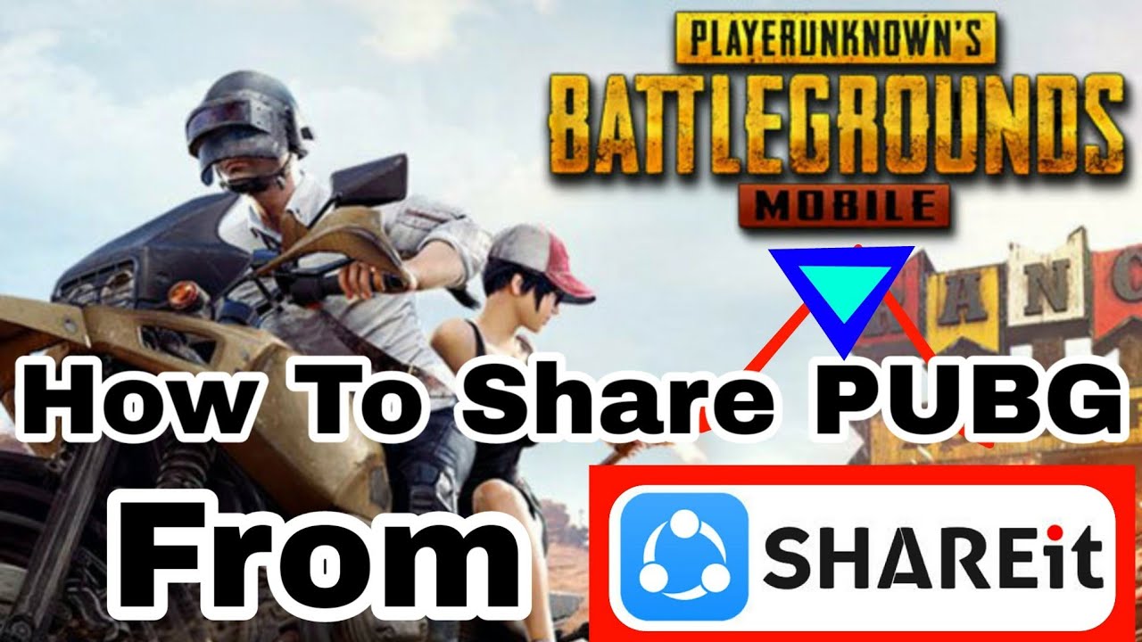How To Share PUBG Mobile and PUBG Lite from SHAREit - Trick