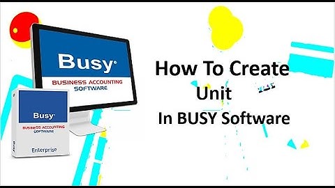 Create Unit in BUSY software I Nepali Language
