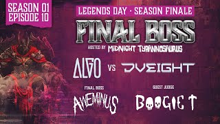 Algo vs Dveight vs Aweminus Ft Boogie T | Final Boss! Episode 10 (SEASON ONE FINALE)