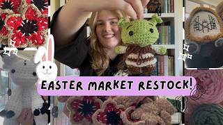 EASTER MARKET RESTOCK - Do I get it all done?!