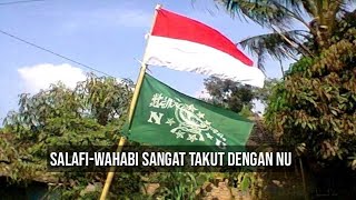 Why are Salafi-Wahhabi so afraid of NU?