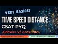 UPSC CSAT vs APPSCCE: Time Speed Distance (Basic Formula)