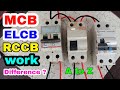 MCB and RCCB and RCBO difference ।। electric circuit breaker ।। रसीसीब ।। ELCB ।। MCB ।। RCBO