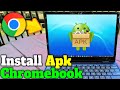 How To Install Apk On Chromebook | WITHOUT DEVELOPER MODE