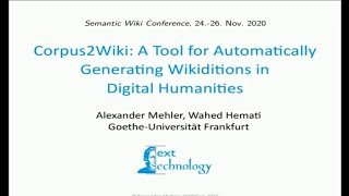 SMWCon 2020/Day3 - "Corpus2Wiki-Tool for Automatically Generating Wikiditions in Digital Humanities"