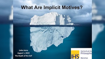 What are Implicit Motives? - Lecture by Dr. Lieke Asma