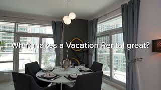 What makes a good vacation rental? Get the facts now.