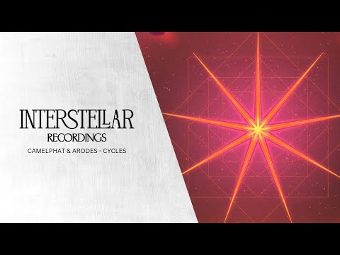 Camelphat & Arodes - Cycles | Interstellar Recordings