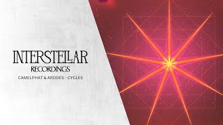 Camelphat & Arodes - Cycles | Interstellar Recordings