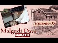 Malgudi Days म लग ड ड ज मर ठ Seventh House Episode 35 