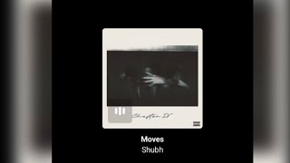 Shubh - Moves (360°Music Video )
