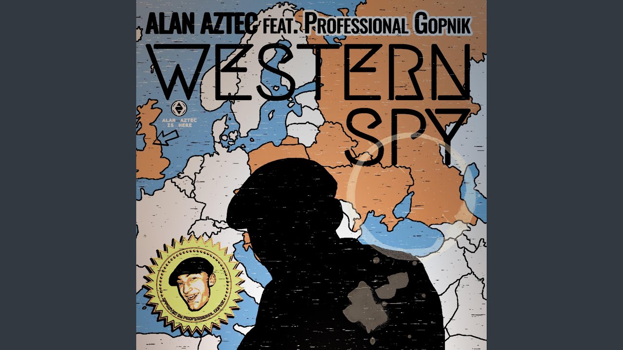 Watch Western Spy (feat. Professional Gopnik) on YouTube Watch Western Spy (feat. Professional Gopnik) on YouTube