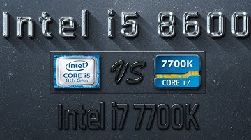 i5 8600 vs i7 7700K Benchmarks | Gaming Tests Review & Comparison