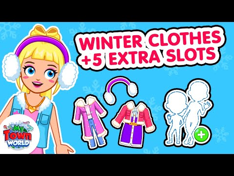 Winter Clothes + More Character Slots - out now | My Town: World