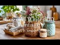 Cozy All Winter DIY Vintage Decor Ideas | Easy Crafts to Transform Your Home