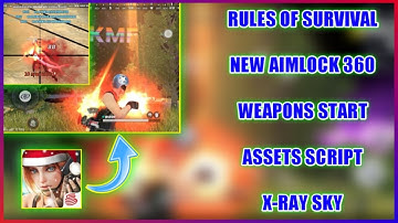 NEW UPDATE FIXED SCRIPT AIMLOCK ASSEST BYPASS X-RAY SKY RULES OF SURVIVAL | BY GAMING PLORKMEAS IT