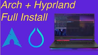 Arch Install and Hyprland setup