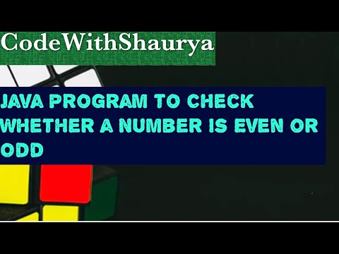 Java Program to Check Whether a Number is Even or Odd
