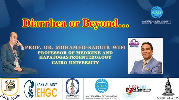 Diarrhea Or Beyond - Prof. Mohamed-Naguib Wifi