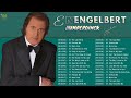 Engelbert Humperdinck best song   Engelbert Humperdinck greatest hits album   golden oldies