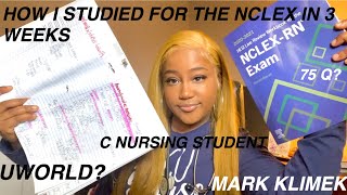 HOW I PASSED THE NCLEX-RN FIRST TRY IN 3 WEEKS | UWORLD + Mark Klimek | Study Plan