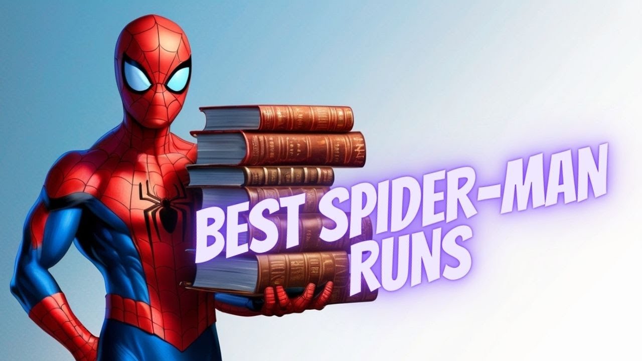 Best Spider-Man Runs (Hit List)