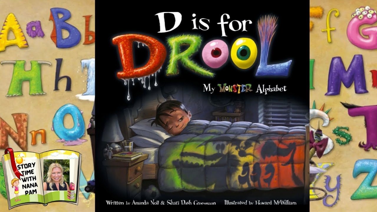 D is for Drool - My Monster Alphabet | Educational kids book read aloud