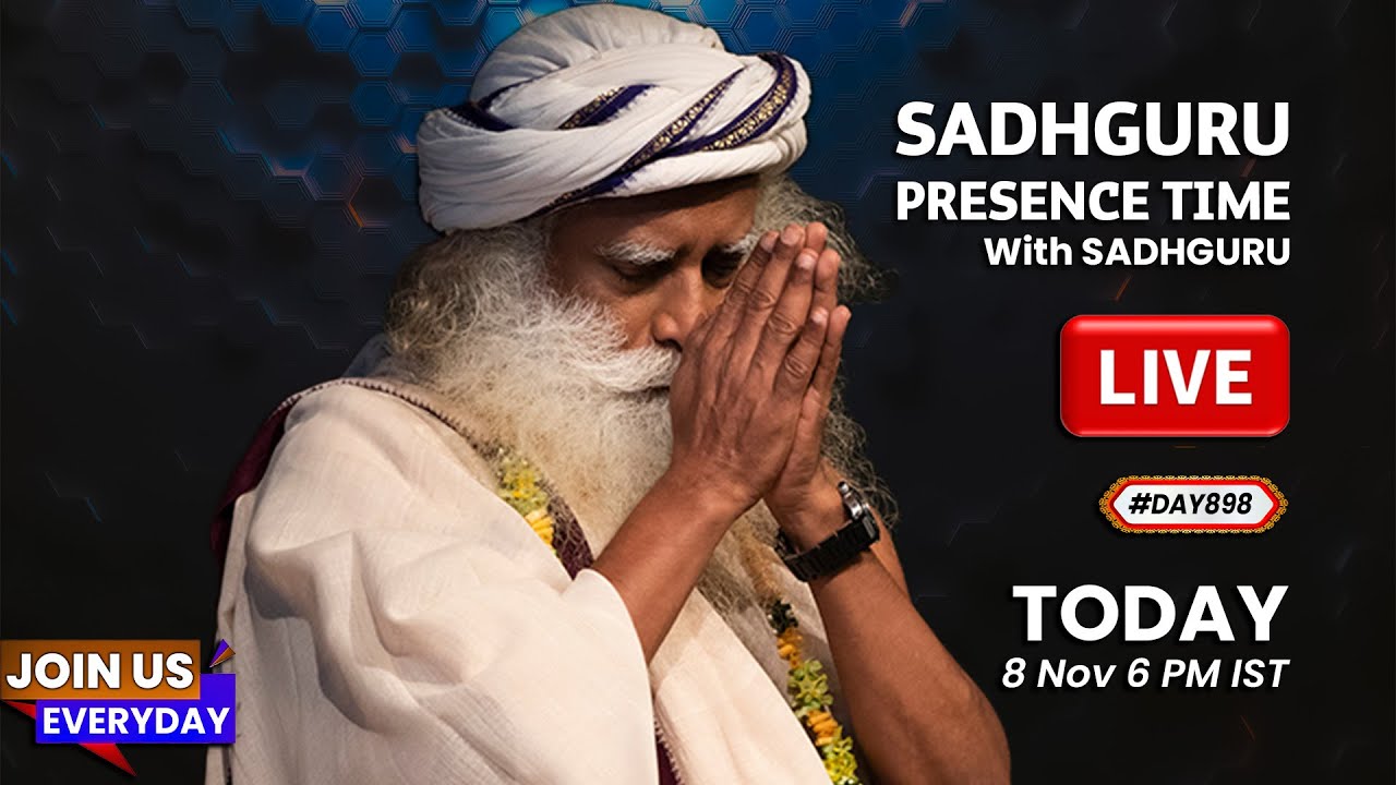 🔴LIVE | Sadhguru Presence Time | Isha Yoga Center | 6 PM | 8 Nov | 