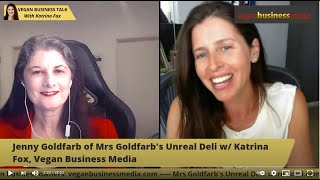 Celebrity Interview with Jenny Goldfarb, founder of Mrs. Goldfarb's Unreal Deli Net Worth