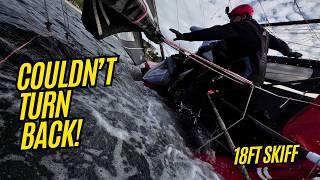 COULDN'T TURN BACK! 18ft Skiff SURVIVAL in 20+ Knot Winter Conditions