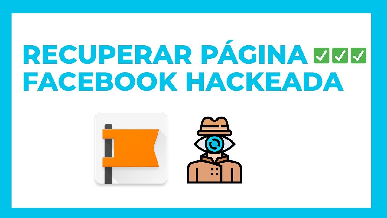 ✅ Cómo RECUPERAR Página de Facebook hackeada 😱