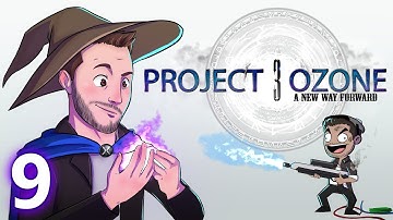 Project Ozone 3 - Ep 9 - START THE PRESSES