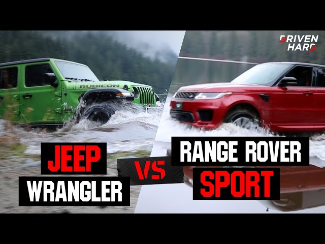 Jeep Wrangler Vs Range Rover Sport: The Ultimate Showdown