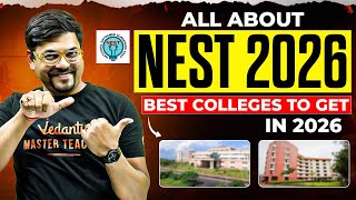 NEST 2026 Complete Guide 🔥 Best Colleges Through NEST Exam | IISER, NISER &amp; More | Harsh sir