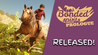 My Horse: Bonded Spirits - Prologue