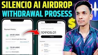 SILENCIO AI AIRDROP USDC WITHDRAWAL🔥SILENCIO ALL COIN WITHDRAWAL PROCESS 📣 SILENCIO AI VOICE AIRDROP