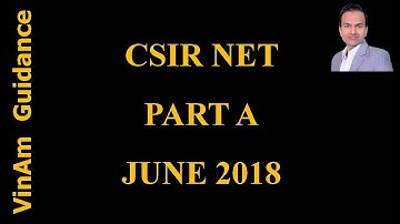 CSIR NET JUNE 2018 PART A