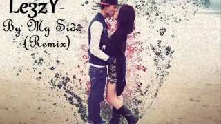 Le3zY - By My Side (Remix)