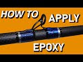 How to apply epoxy on guides  pig whip custom fishing rod  rod building  custom surf rod