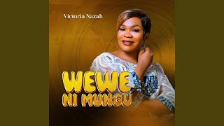 Wewe Ni Mungu