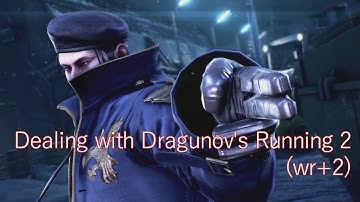 Tekken 7 Study :: Dealing with Dragunov