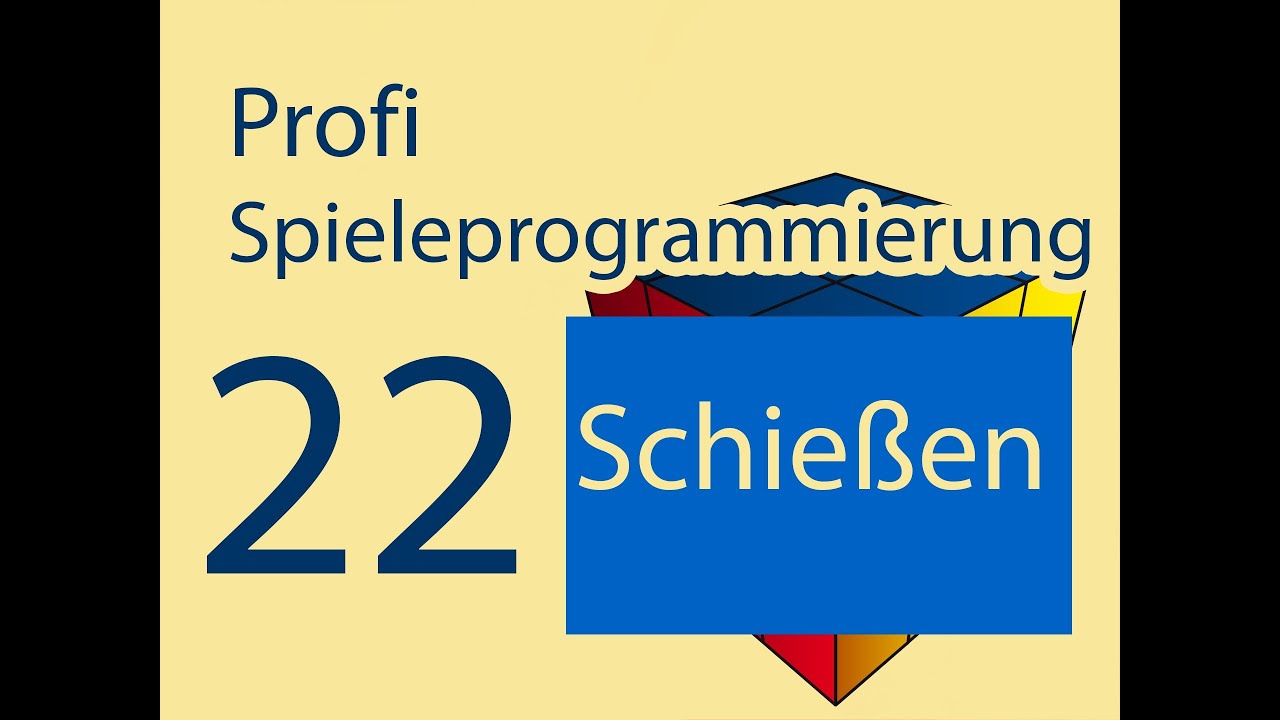 Schießen in Unity 3D - Teil 23: Profi-Spieleprogrammierung