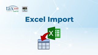 How to import data from Excel to Tax1099? | Excel Integration on Tax1099