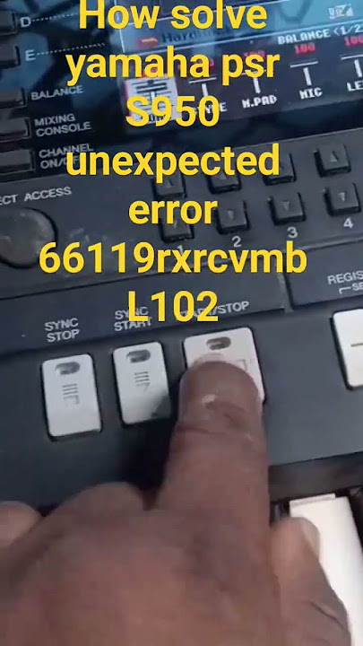 Yamaha piano keyboard PSR S950 unexpected error 66119rxrcvmb #psr @iceinnovators2809