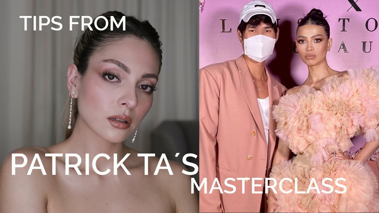 Lo que aprendí en la MASTERCLASS de Patrick Ta (Técnicas de Maquillaje) | Anna Sarelly