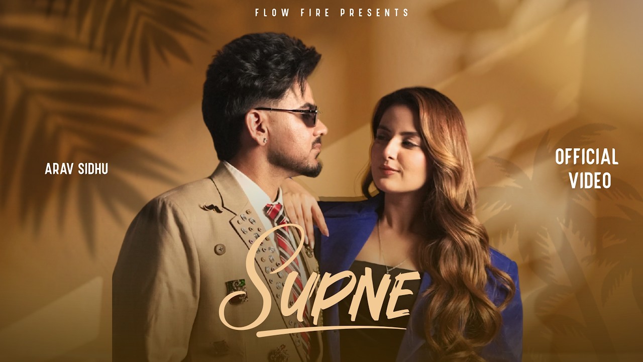 Supne (Official Video) Arav Sidhu - Preeta - New Punjabi Songs 2026 - Latest Punjabi Songs- FlowFire auf YouTube ansehen Supne (Official Video) Arav Sidhu - Preeta - New Punjabi Songs 2026 - Latest Punjabi Songs- FlowFire auf YouTube ansehen