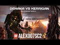 StarCraft 2 LotV VERSUS №8: DEHAKA VS KERRIGAN