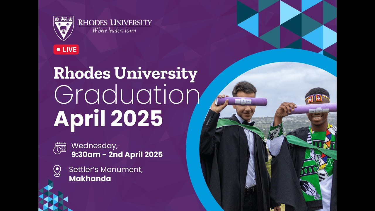 Rhodes University Graduation April 2025
