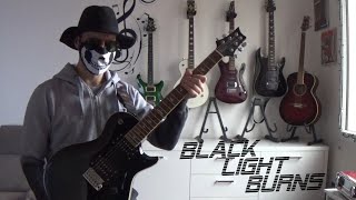 Black Light Burns - Lie Guitar Cover