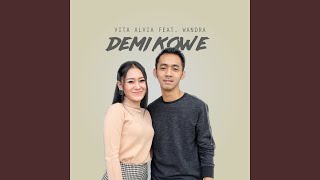 Demi Kowe (feat. Wandra)